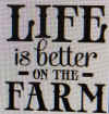 Life_Farm.jpg (861877 bytes)